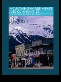 Enlarge image Cover: Mountain Environments and Communities - Routledge