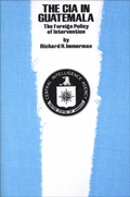 Cover: The CIA in Guatemala - University of Texas Press