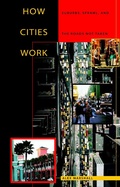 Cover: How Cities Work - University of Texas Press