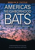 Cover: America's Neighborhood Bats - University of Texas Press