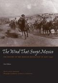 Cover: The Wind that Swept Mexico - University of Texas Press