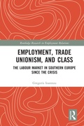 Cover: Employment, Trade Unionism, and Class - Routledge