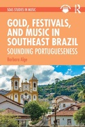 Cover: Gold, Festivals, and Music in Southeast Brazil - Routledge