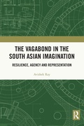 Cover: The Vagabond in the South Asian Imagination - Routledge India