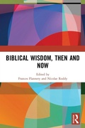 Cover: Biblical Wisdom, Then and Now - Routledge