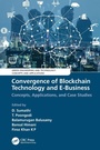 Cover: Convergence of Blockchain Technology and E-Business - CRC Press