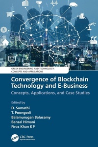 Enlarge image Cover: Convergence of Blockchain Technology and E-Business - CRC Press