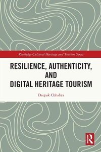 Abbildung von: Resilience, Authenticity and Digital Heritage Tourism - Routledge