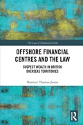 Cover: Offshore Financial Centres and the Law - Routledge