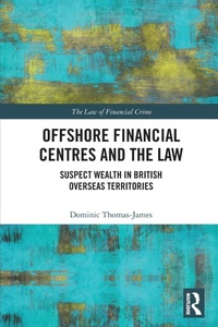 Abbildung von: Offshore Financial Centres and the Law - Routledge
