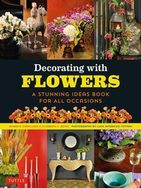 Abbildung von: Decorating with Flowers - Tuttle Publishing