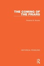 Cover: The Coming of the Friars - Routledge
