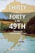 Cover: Thirty of Forty in the 49th - Bookbaby