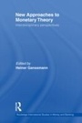 Cover: New Approaches to Monetary Theory - Routledge