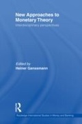 Cover: New Approaches to Monetary Theory - Routledge