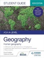 Cover: AQA A-level Geography Student Guide: Human Geography - Hodder Education