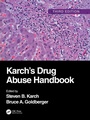 Cover: Karch's Drug Abuse Handbook - CRC Press