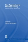 Cover: New Approaches to Monetary Theory - Routledge