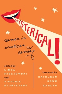 Enlarge image Cover: Hysterical! - University of Texas Press