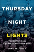 Cover: Thursday Night Lights - University of Texas Press