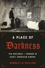 Cover: A Place of Darkness - University of Texas Press