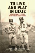 Cover: To Live and Play in Dixie - Prometheus Books