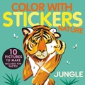 Cover: Color with Stickers: Jungle - Tiger Tales
