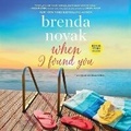 Cover: When I Found You Lib/E - Mira Books