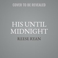 Enlarge image Cover: His Until Midnight - Harlequin Desire