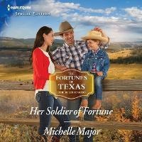 Enlarge image Cover: Her Soldier of Fortune - E-Book Harlequin Mmp 2in1 Selects Bestseller