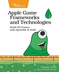 Cover: Apple Game Frameworks and Technologies - The Pragmatic Programmers