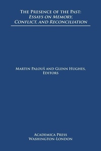 Enlarge image Cover: The Presence of the Past - Academica Press