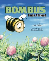 Enlarge image Cover: Bombus Finds a Friend - Master Books