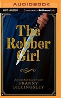 Cover: The Robber Girl - Candlewick on Brilliance Audio