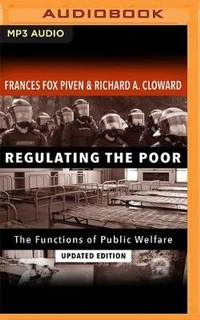 Enlarge image Cover: Regulating the Poor - Audible Studios on Brilliance