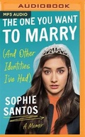 Cover: The One You Want to Marry (and Other Identities I've Had) - Brilliance Audio