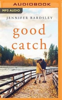 Enlarge image Cover: Good Catch - Brilliance Audio