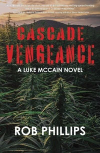 Enlarge image Cover: Cascade Vengeance - Latah Books