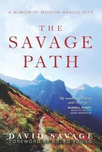 Enlarge image Cover: The Savage Path - Dls Journeys LLC