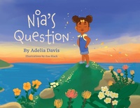 Enlarge image Cover: Nia's Question - Story Shifters L.L.C.