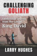 Cover: Challenging Goliath - Larry Hughes