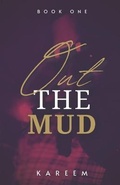 Cover: Out The Mud - Veenus Publishing