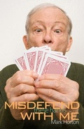 Cover: Misdefend These Hands with Me - Master Point Press