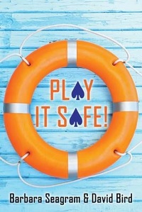 Abbildung von: Play It Safe! - Master Point Press