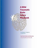 Cover: A Mild Traumatic Brain Injury Playbook For Patients, Caregivers & Physicians - 978-1-7923-4872-3.EPS