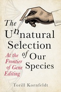 Cover: The Unnatural Selection of Our Species - Hero