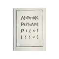 Cover: Nothing Personal Pilot Issue 2021 - Nothing Personal
