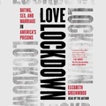 Cover: Love Lockdown - SIMON & SCHUSTER AUDIO
