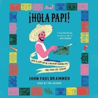 Enlarge image Cover: !Hola Papi! - SIMON & SCHUSTER AUDIO