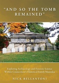 Cover: &quote;And So the Tomb Remained&quote; - Oxbow Books